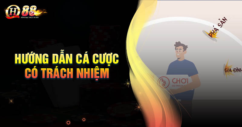 huong-dan-choi-ca-cuoc-co-trach-nhiem-don-gian-an-toan