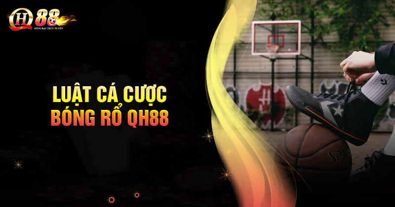 nam-ro-luat-ca-cuoc-bong-ro-co-ban